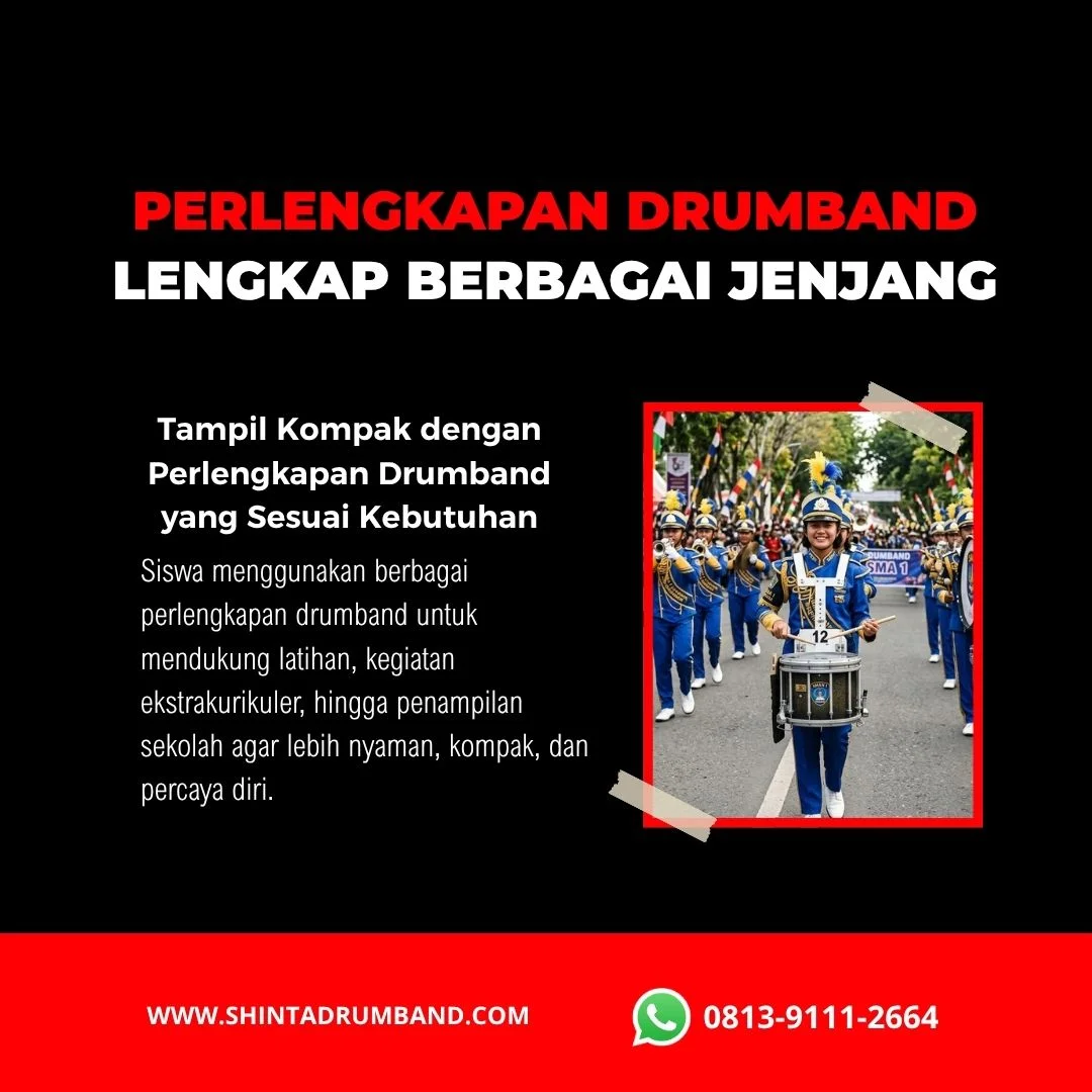 Alat dan seragam drumband untuk kegiatan sekolah dari TK hingga SMA