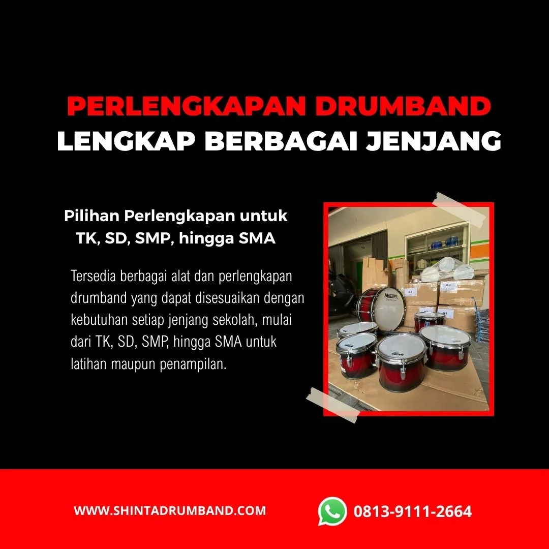 Perlengkapan drumband lengkap berupa alat sparepart dan seragam untuk berbagai jenjang